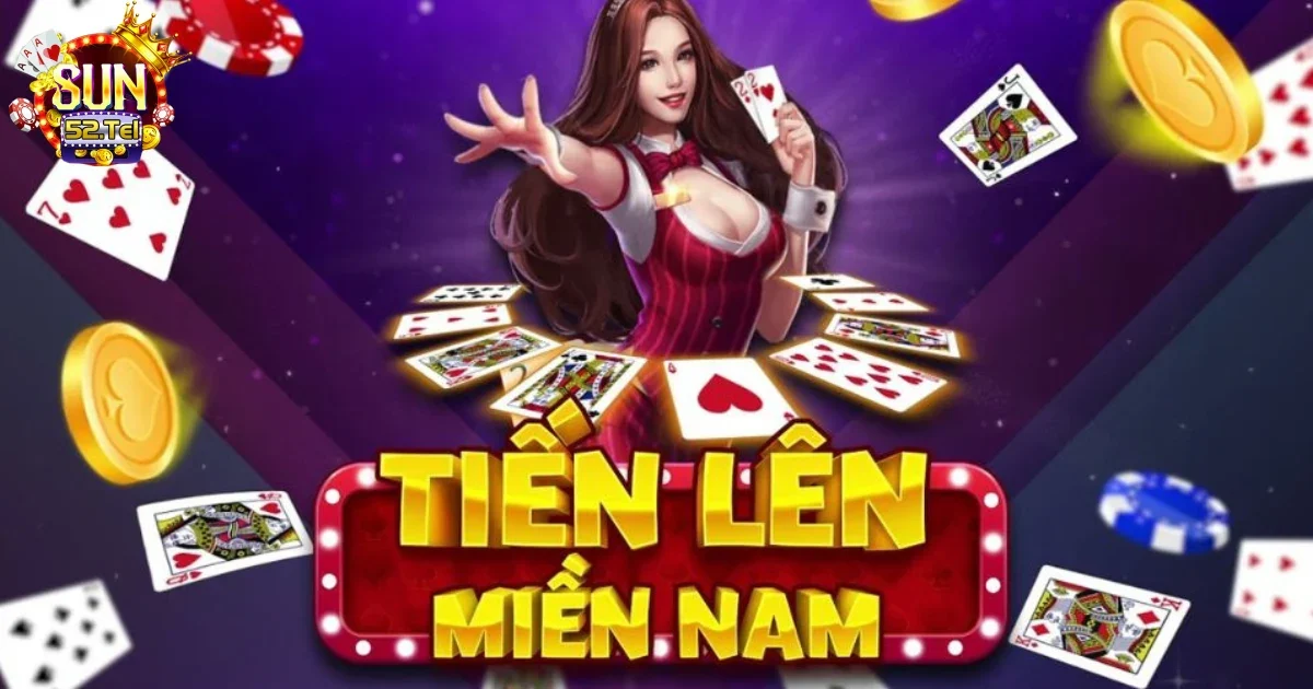 Cách Chơi Bài Tiến Lên Sun52 – Mẹo Đánh Bại Đối Thủ 4 Cách Chơi Bài Tiến Lên